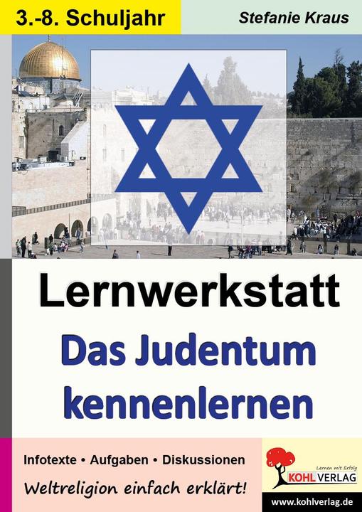 Produktbild Das Judentum kennen lernen - Lernwerkstatt (Deutsch, Stefanie Kraus, 2013)