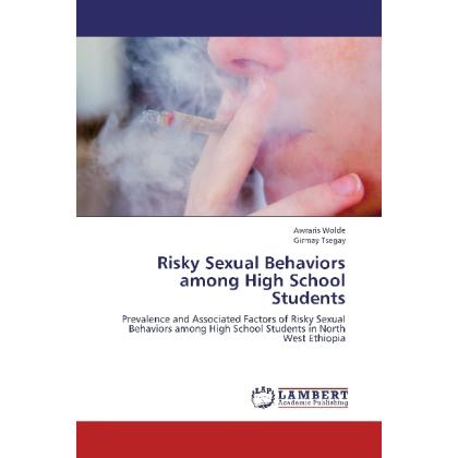 Risky Sexual Behaviors among High School Students, Fachbücher