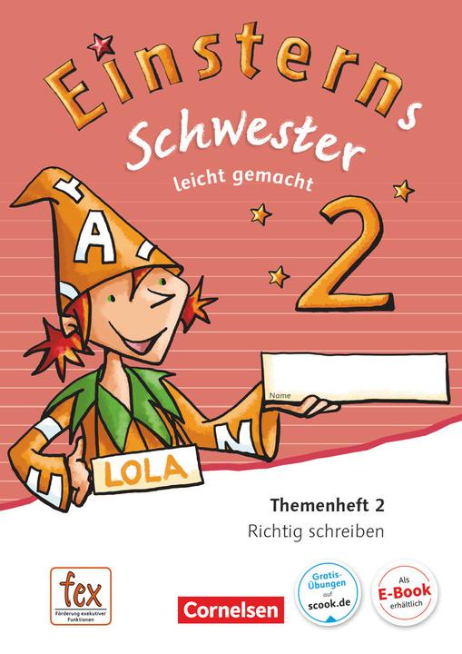 Actual product image Einsterns Schwester, Sprache und Lesen - Ausgabe 2015, 2. Schuljahr, Leicht gemacht, Themenheft 2 (German, Jutta Maurach, Roland Bauer, 2018)