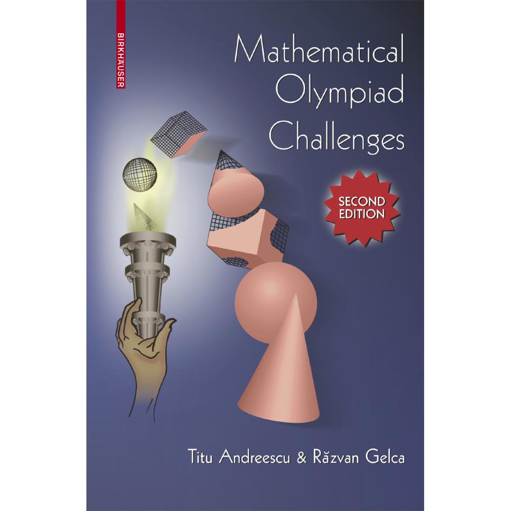 Mathematical Olympiad Challenges, Fachbücher von Razvan Gelca, Titu Andreescu