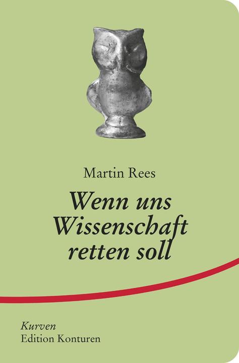 Produktbild Wenn uns Wissenschaft retten soll (Deutsch, Rees Martin, 2023)