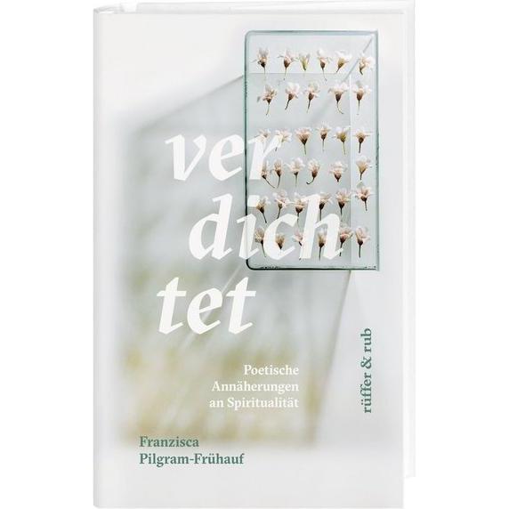 verdichtet, Sachbücher von Franzisca Pilgram-Frühauf