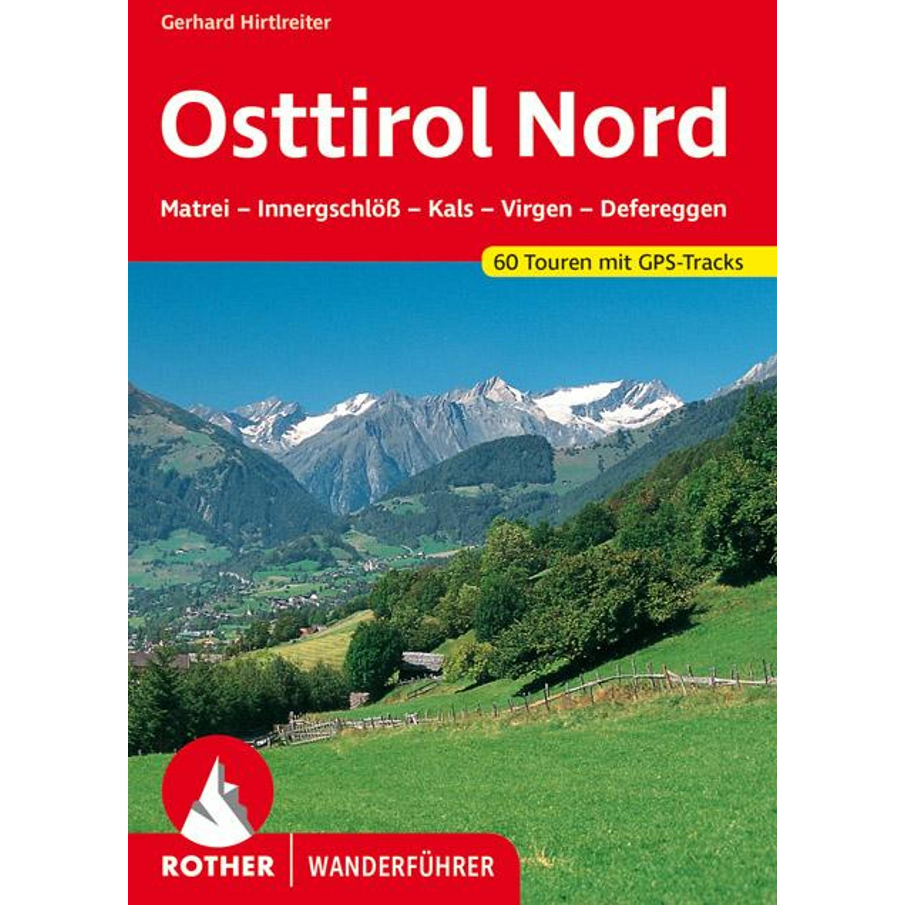 Osttirol Nord, Ratgeber von Gerhard Hirtlreiter