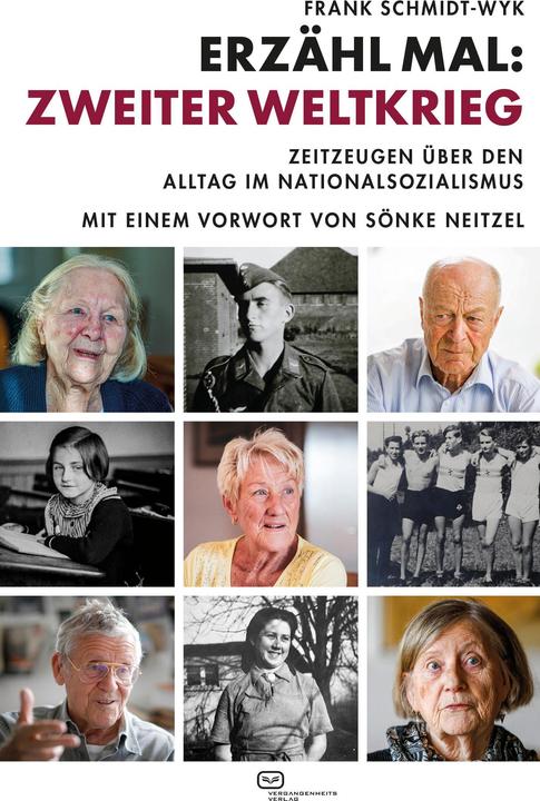 Erzähl mal: Zweiter Weltkrieg (Deutsch, Frank Schmidt-Wyk, 2022)