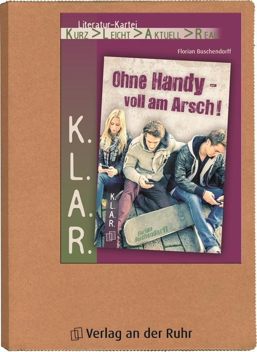 Produktbild Ohne Handy - voll im Arsch!. Arbeitsblätter (Deutsch, 2015)