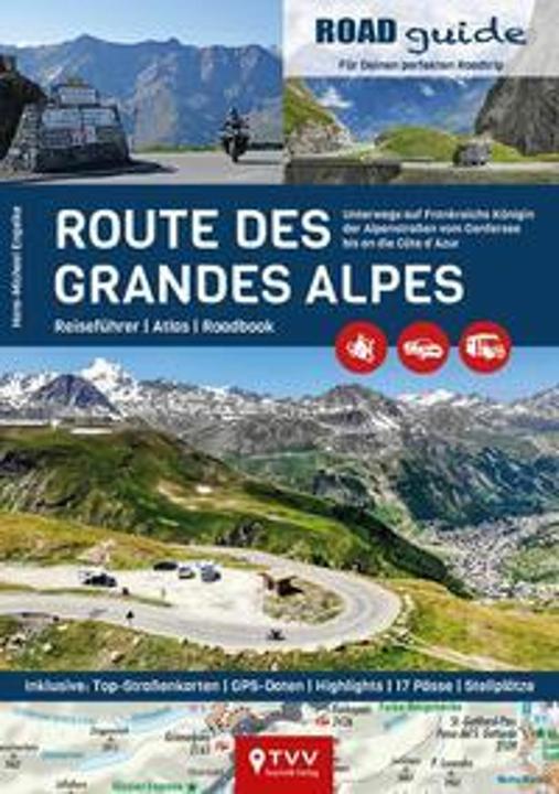 Produktbild ROADguide Route des Grandes Alpes (Deutsch, Hans-Michael Engelke, 2025)