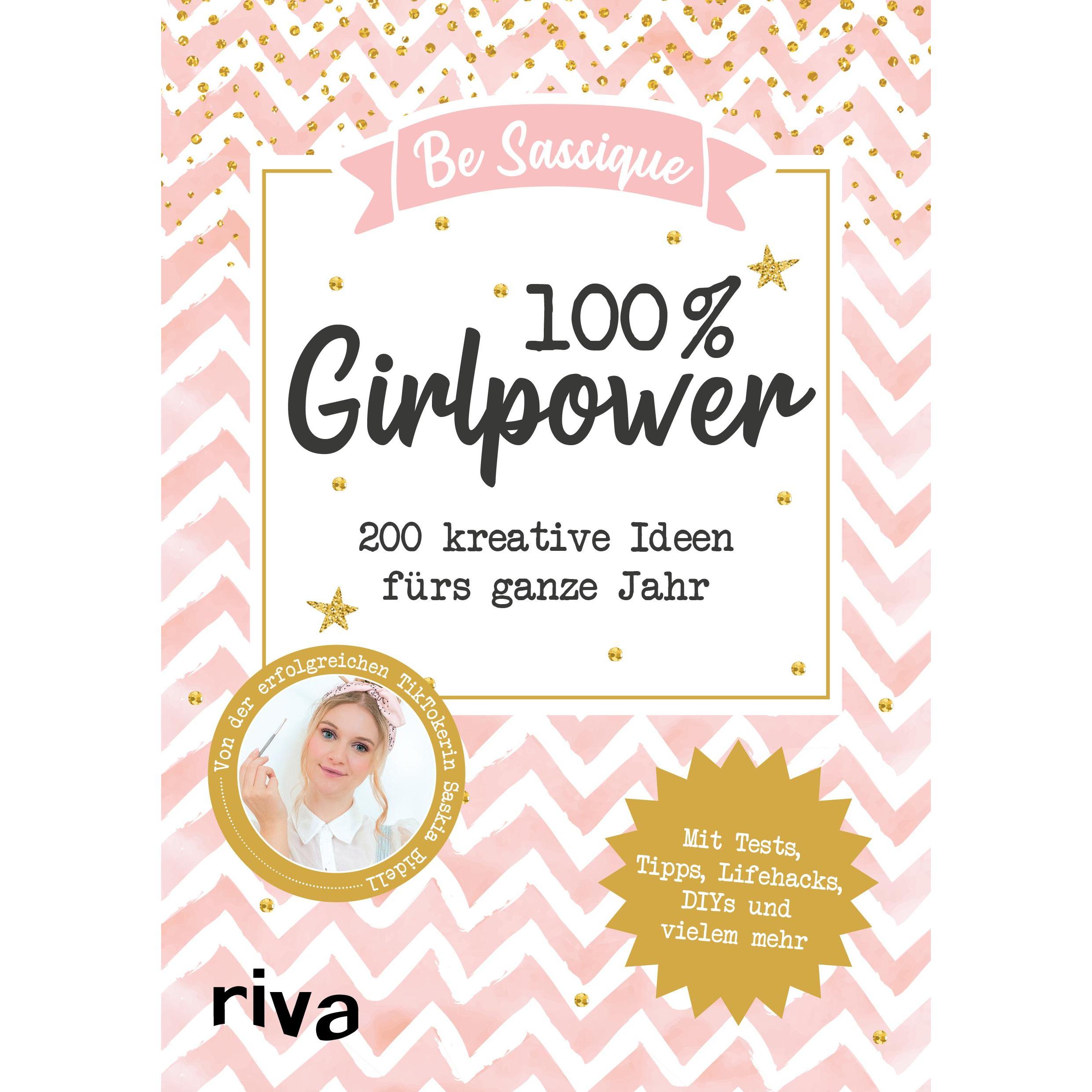 100 % Girlpower, Ratgeber von Be Sassique