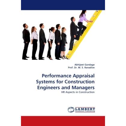 Performance Appraisal Systems for Construction Engineers and Managers, Fachbücher von Abhijeet Gandage, M. S. Ranadive