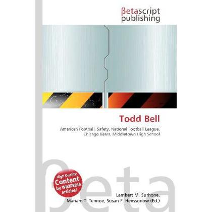 Thumbnail - Todd Bell, Ratgeber von Lambert M. Surhone, Mariam T. Tennoe, Susan F. Henssonow