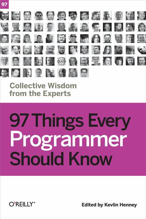 Produktbild 97 Things Every Programmer Should Know (Englisch, Kevlin Henney, 2010)
