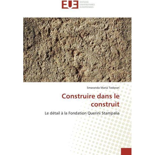 Construire dans le construit, Fachbücher von Smaranda Maria Todoran