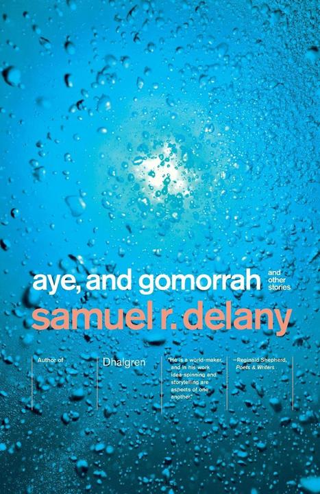 Produktbild Aye, and Gomorrah (Englisch, Samuel R. Delany, 2003)