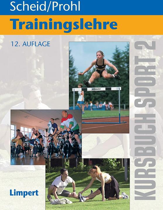 Produktbild Kursbuch Sport / Kursbuch Sport 2: Trainingslehre (Deutsch, Robert Prohl, Volker Scheid, 2016)
