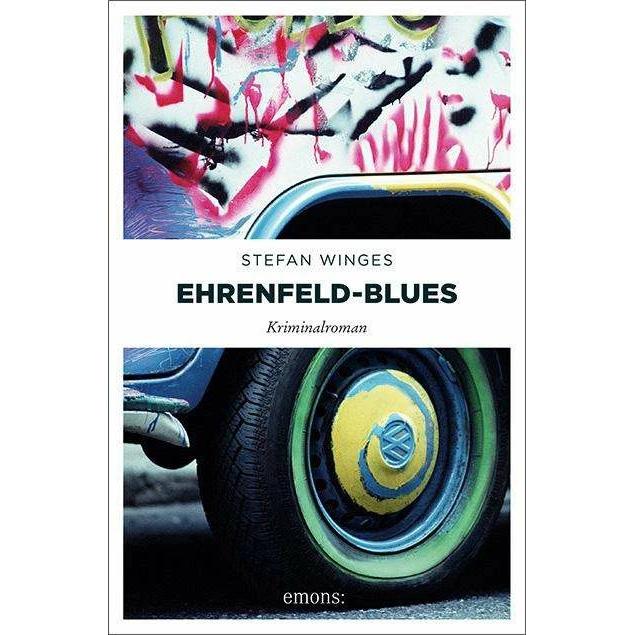 Ehrenfeld-Blues, Belletristik von Stefan Winges