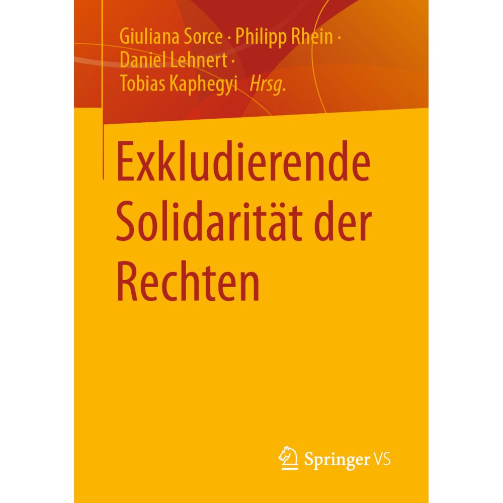 Exkludierende Solidarität der Rechten, Fachbücher von Philipp Rhein, Daniel Lehnert, Tobias Kaphegyi