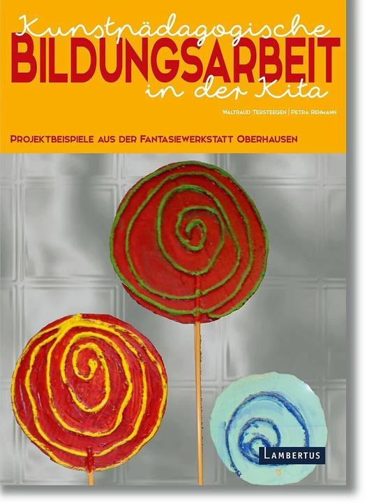 Produktbild Kunstpädagogische Bildungsarbeit in der Kita (Deutsch, Petra Rehmann, Waltraud Tersteegen, 2019)