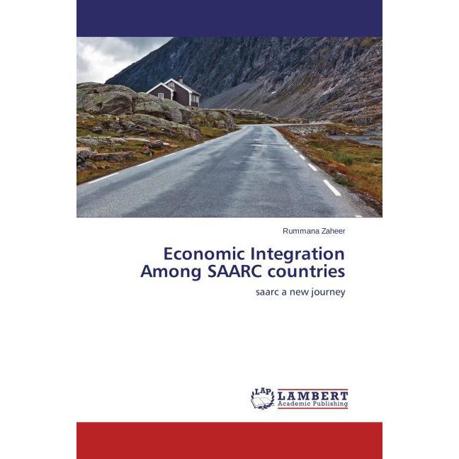 Economic Integration Among SAARC countries, Fachbücher