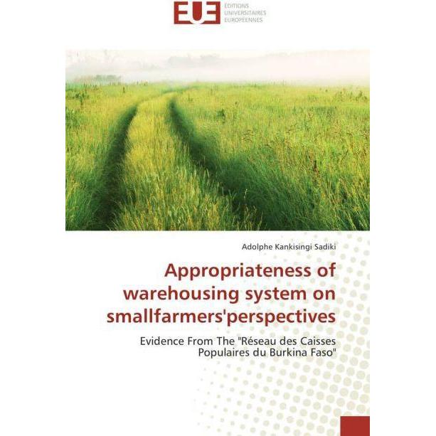 Appropriateness of warehousing system on smallfarmers'perspectives, Ratgeber