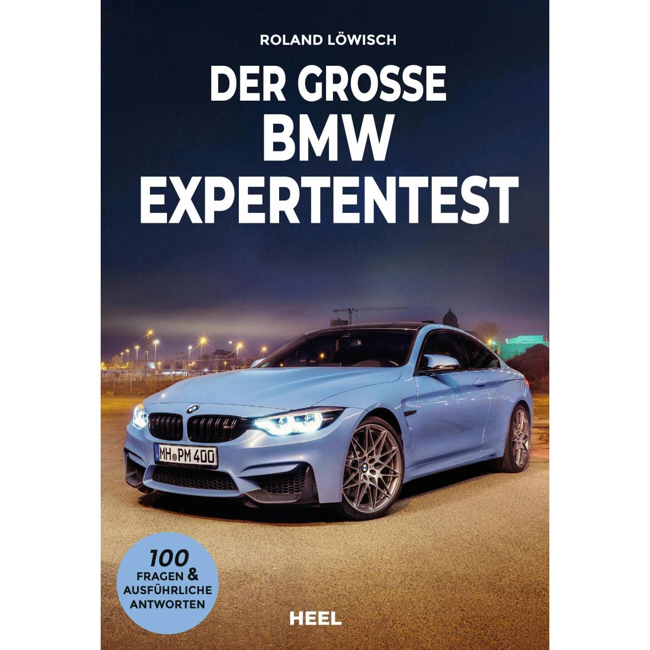 Der grosse BMW Expertentest, Ratgeber von Roland Löwisch