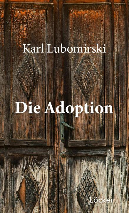 Image du produit Die Adoption (Allemand, Karl Lubomirski, 2024)
