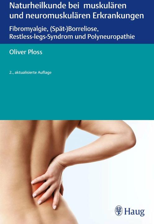 Produktbild Naturheilkunde bei muskulären und neuromuskulären Erkrankungen (Deutsch, Oliver Ploss, 2013)