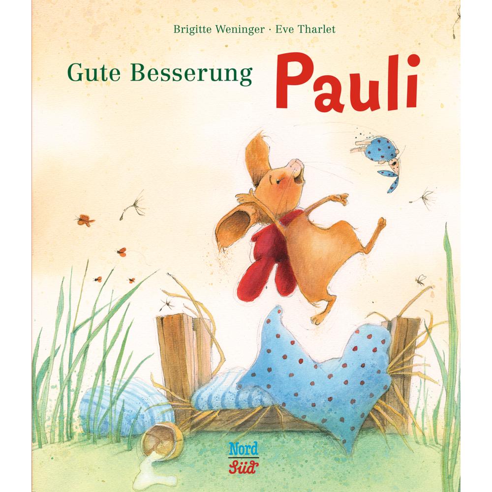 Thumbnail - Gute Besserung, Pauli, Kinderbücher von Brigitte Weninger