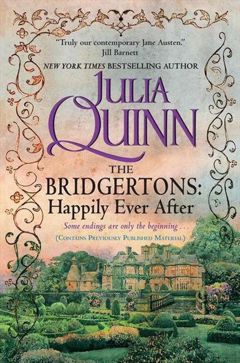 Produktbild The Bridgertons: Happily Ever After (Englisch, Julia Quinn, 2011)
