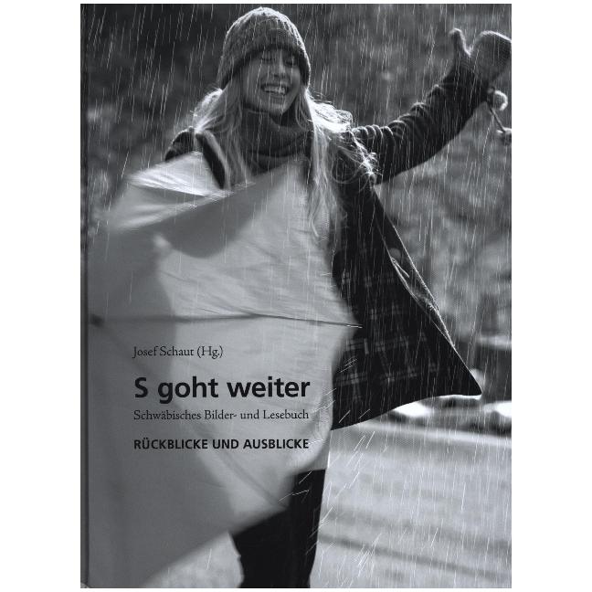 s goht weiter, Ratgeber von Josef Schaut