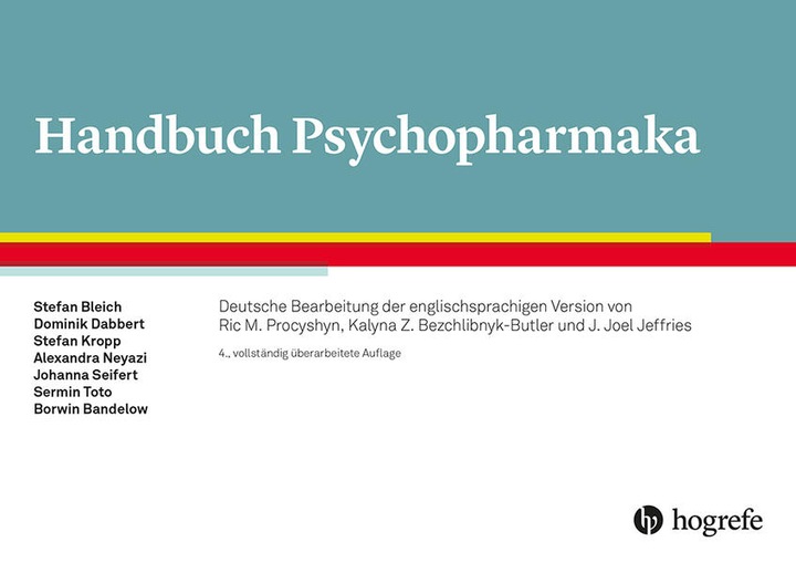 Produktbild Handbuch Psychopharmaka (Deutsch, Stefan Bleich, Johanna Seifert, Stefan Kropp, Alexandra Neyazi, Dominik Dabbert, 2022)