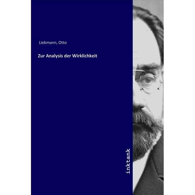Zur Analysis der Wirklichkeit, Fachbücher von Otto Liebmann