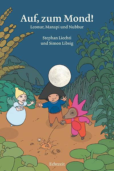 Produktbild Auf, zum Mond! (Deutsch, Simon Libsig, 2012)