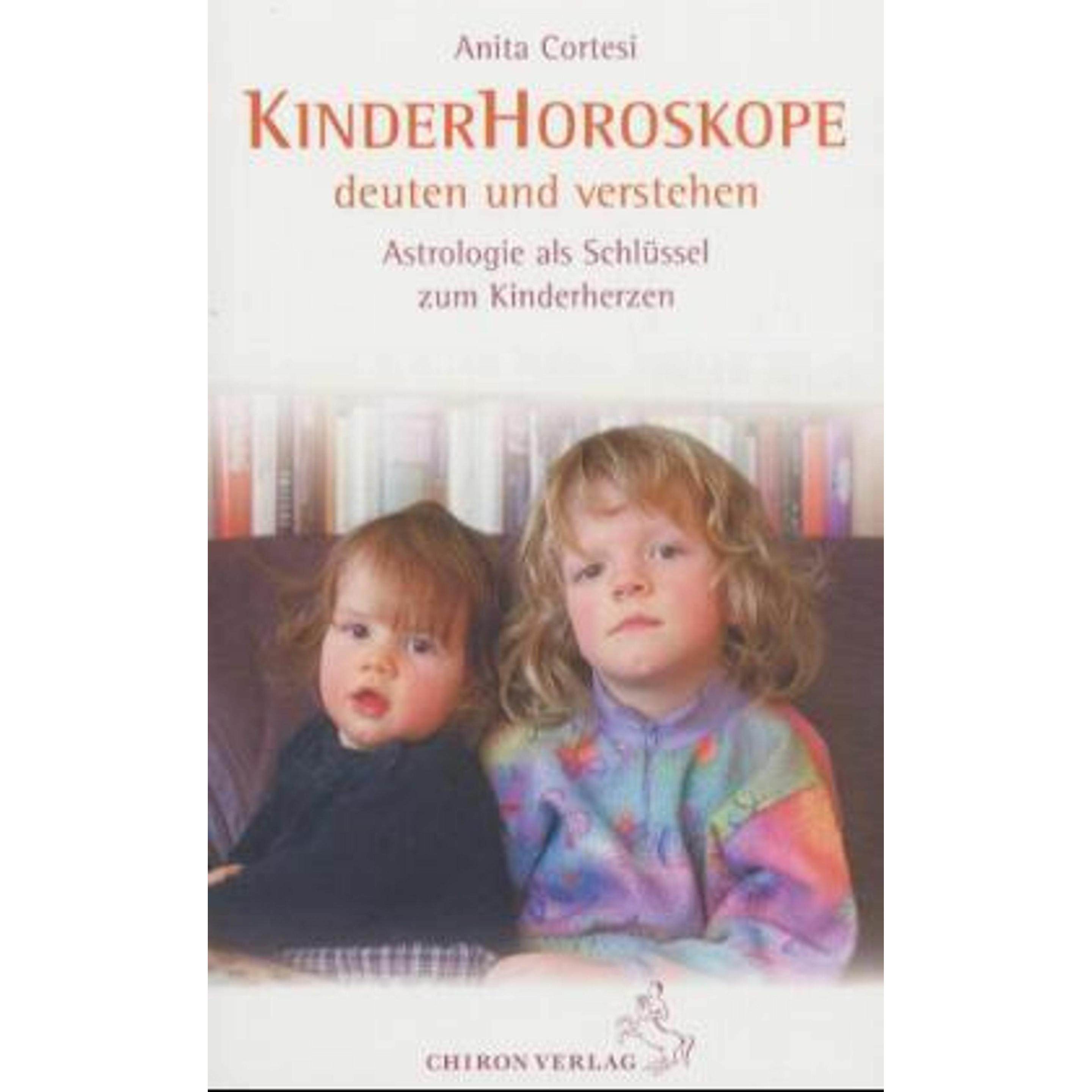Kinder-Horoskope deuten und verstehen, Ratgeber von Rafael Gil Brand, Anita Cortesi