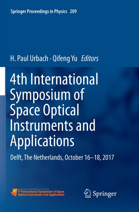 Produktbild 4th International Symposium of Space Optical Instruments and Applications (Qifeng Yu, H. Paul Urbach, 2018)