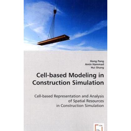 Cell-based Modeling in Construction Simulation, Fachbücher