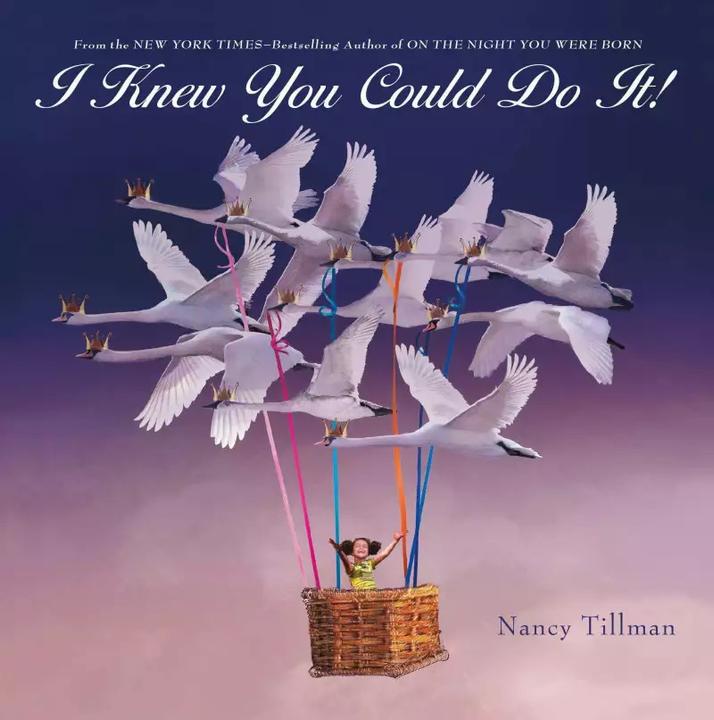 Actual product image I Knew You Could Do It! (English, Nancy Tillman, 2022)