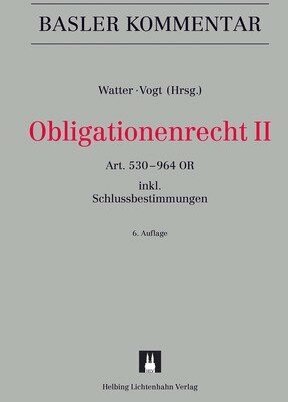 Immagine prodotto Obligationenrecht II (Tedesco, Prof. Dr iur. Rolf Watter, Prof Dr Hans-Ueli Vogt, 2023)