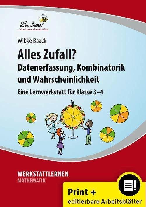 Produktbild Alles Zufall? Datenerfassung, Kombinatorik und Wahrscheinlichkeit (Deutsch, Wibke Baack, 2024)