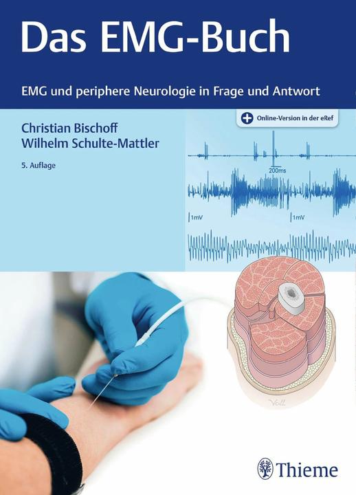 Das EMG-Buch (Deutsch, Christian Bischoff, Wilhelm Schulte-Mattler, 2021)