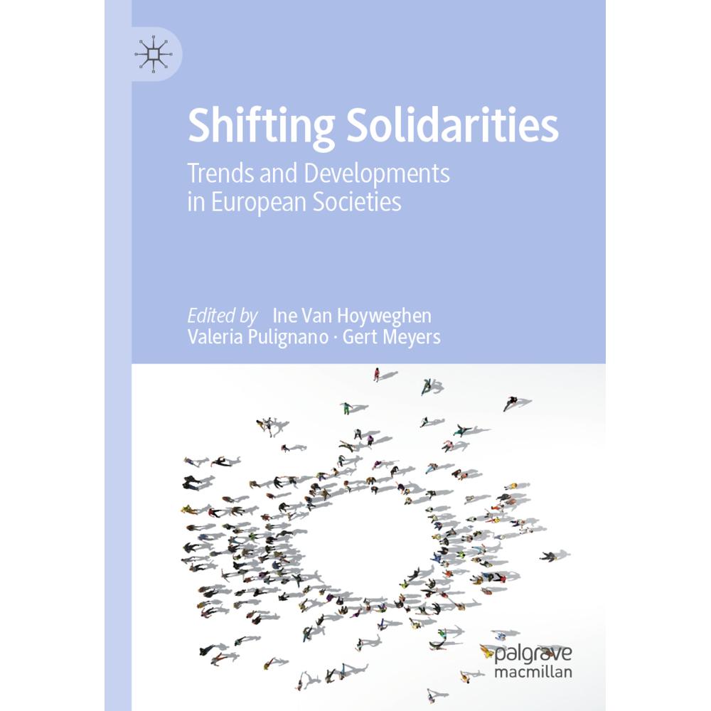 Shifting Solidarities, Fachbücher von Valeria Pulignano, Ine Van Hoyweghen, Gert Meyers