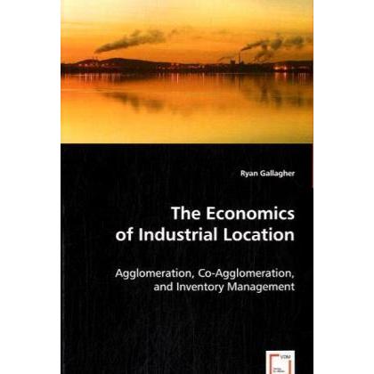 The Economics of Industrial Location, Fachbücher