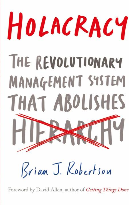 Produktbild Holacracy (Englisch, Brian J. Robertson, 2016)