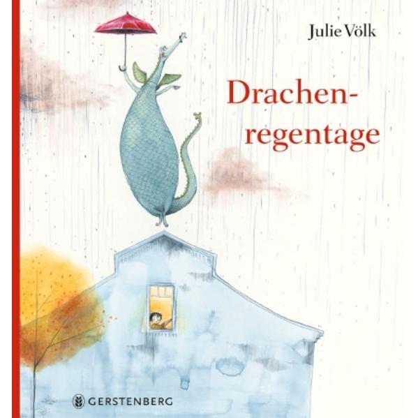 Drachenregentage, Kinderbücher von Julie Völk