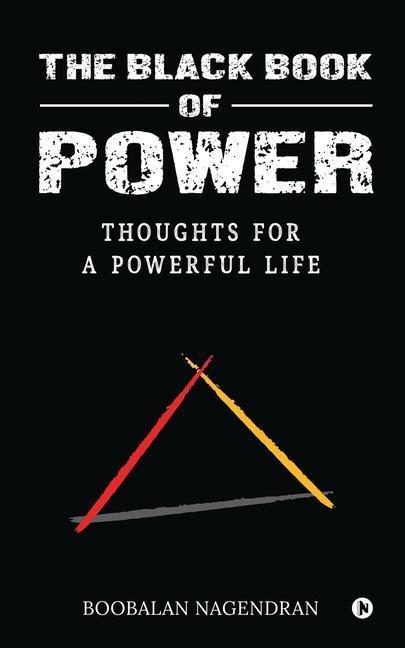 Produktbild The Black Book of Power: Thoughts for a Powerful Life (Englisch, Boobalan Nagendran, 2021)
