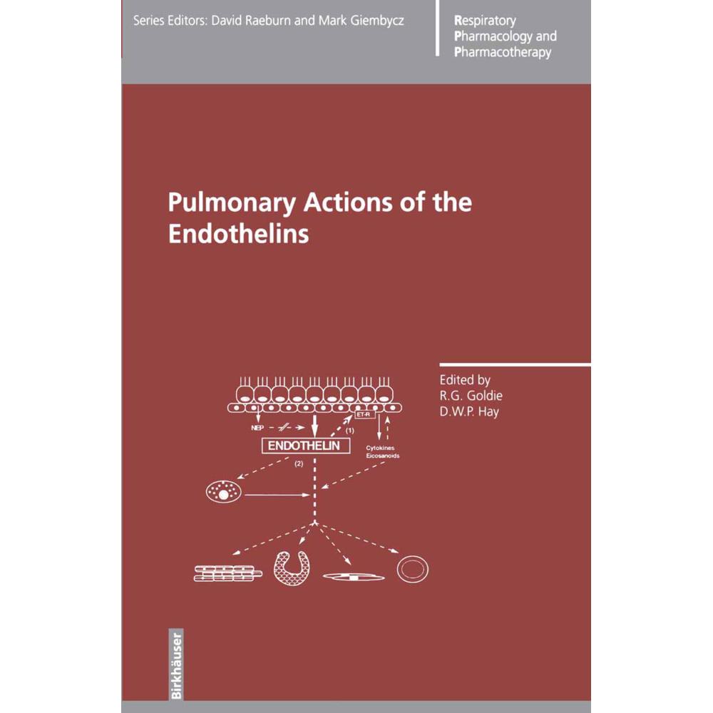 Pulmonary Actions of the Endothelins, Fachbücher von Goldie, Hay