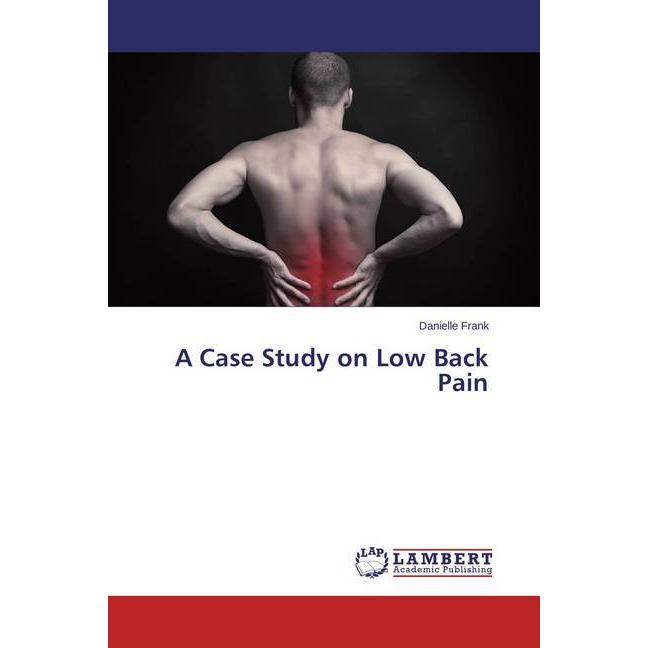 A Case Study on Low Back Pain, Fachbücher
