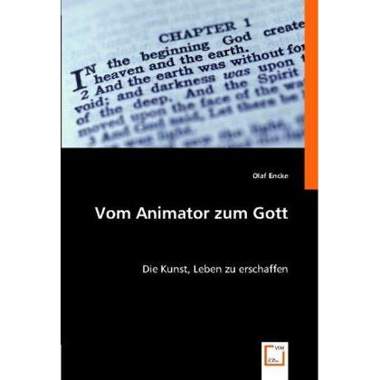 Vom Animator zum Gott, Fachbücher von Olaf Encke