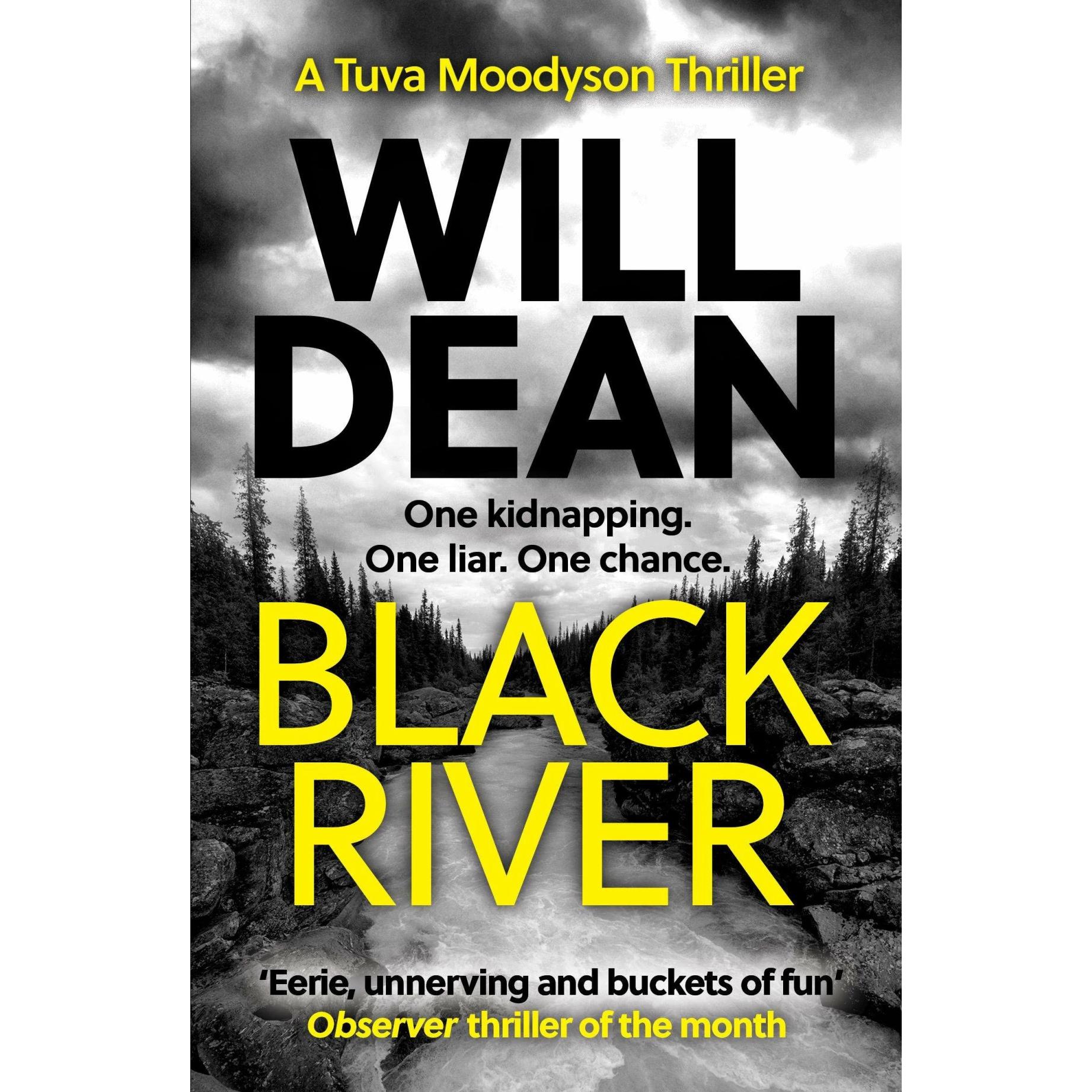 Black River, Belletristik von Will Dean