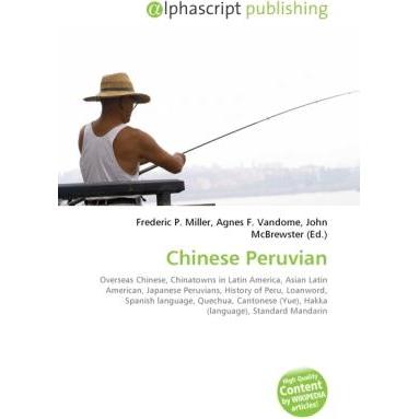 Chinese Peruvian, Fachbücher von Agnes F. Vandome, Frederic P. Miller, John McBrewster
