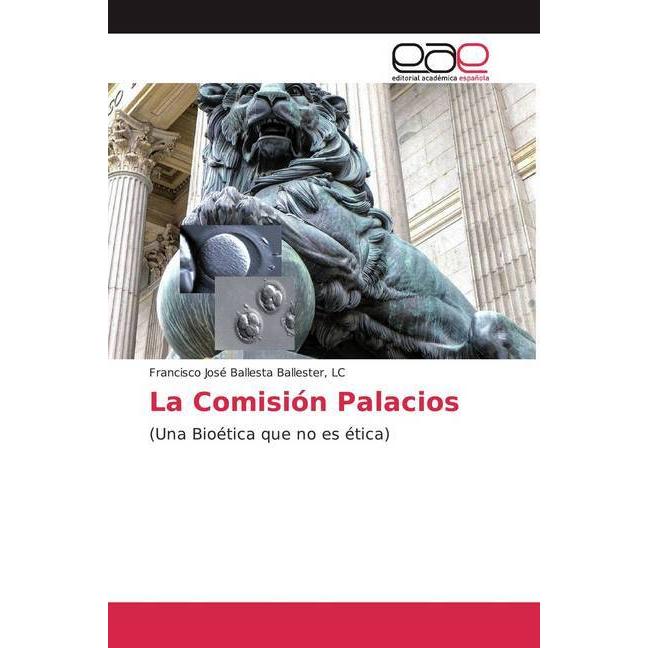 La Comisión Palacios, Ratgeber von Francisco José Ballesta Ballester, LC