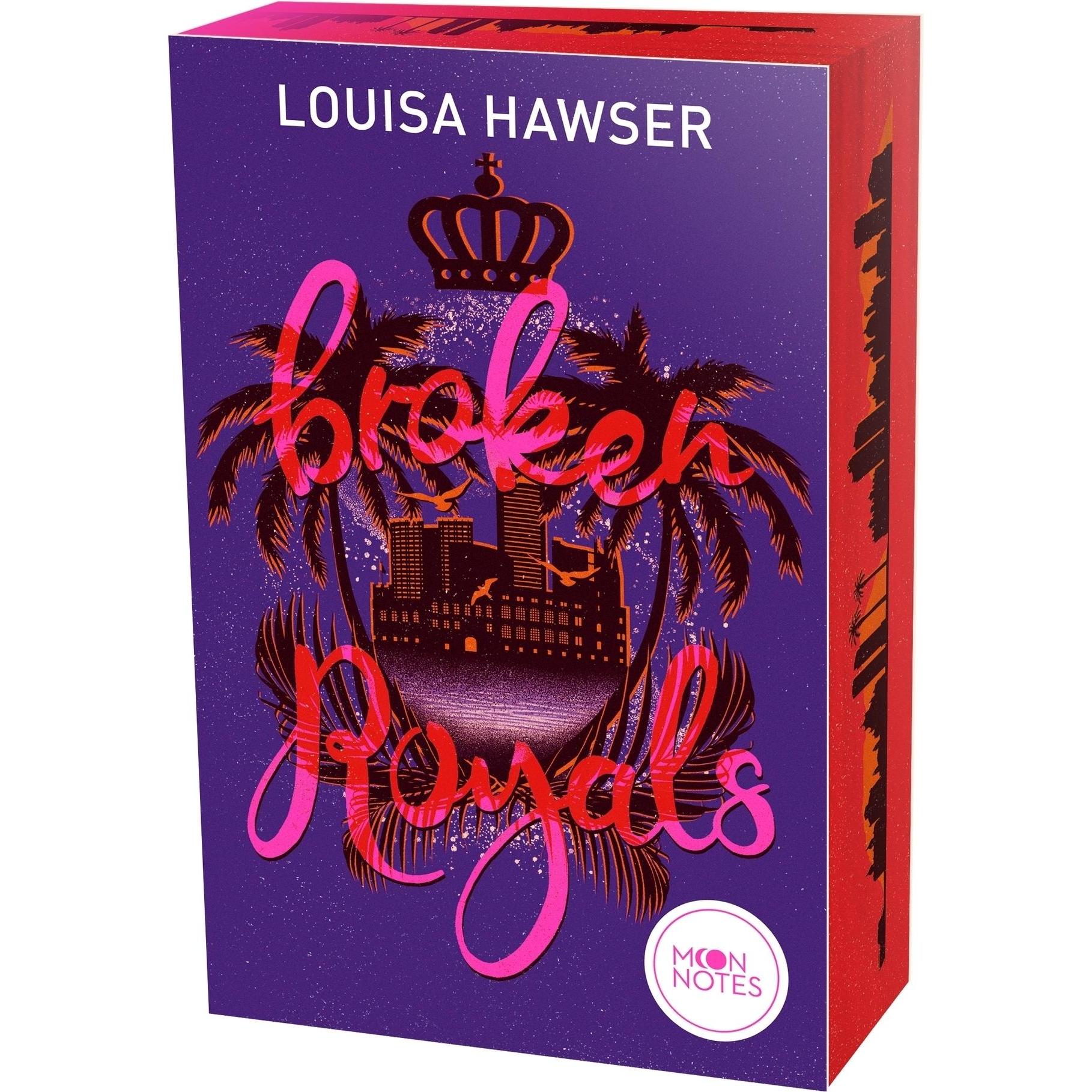 Palace of Monaco 1. Broken Royals, Belletristik von Louisa Hawser